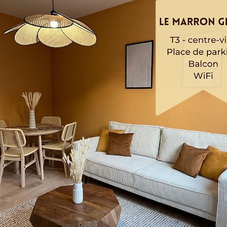 Montluçon Le Marron Glace - T3 + Parking מראה חיצוני תמונה